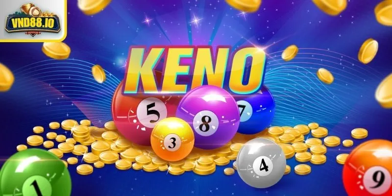 Cách chơi Keno hiệu quả cho người mới