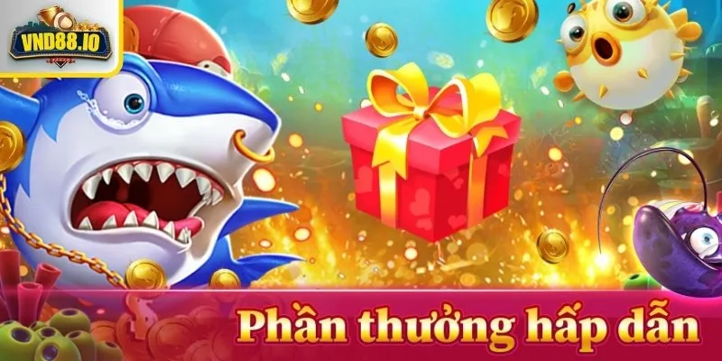 Game nhiều phần quà tặng giá trị cao 